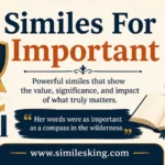 Similes For Important