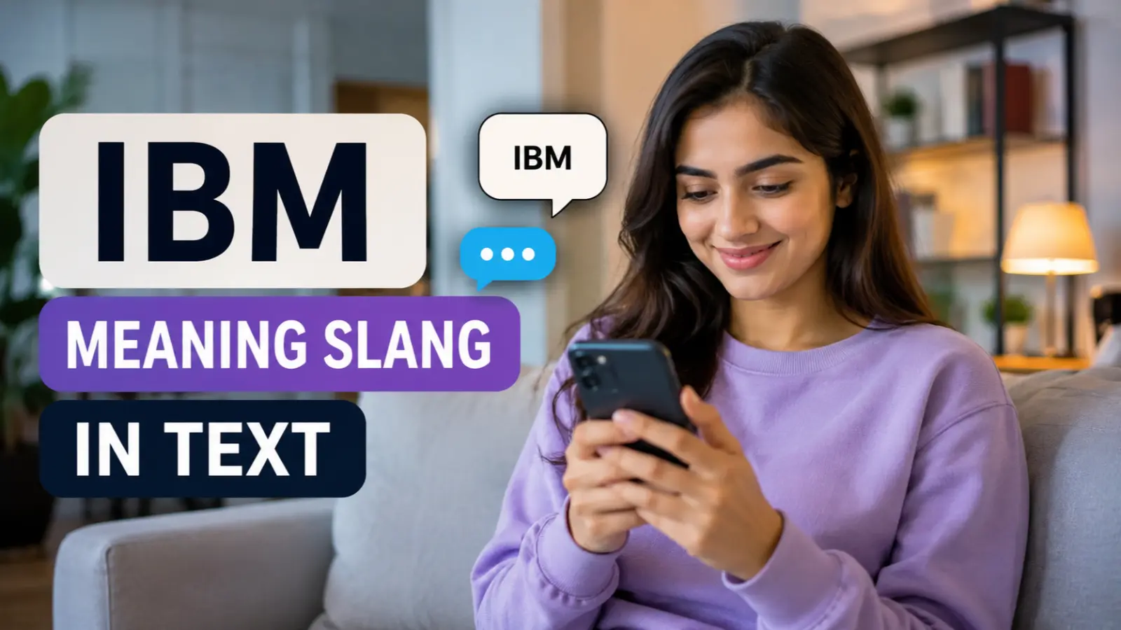 IBM Meaning Slang