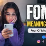 FOMO Meaning Slang