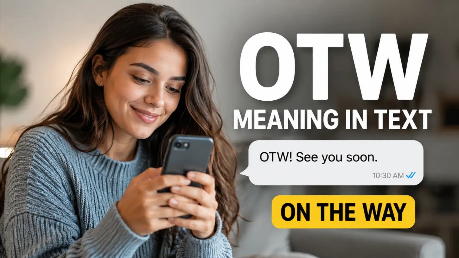 OTW Meaning in Text