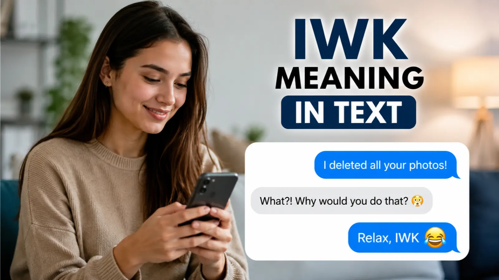 IWK Meaning in Text