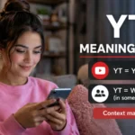 YT Meaning Slang