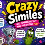 crazy similes