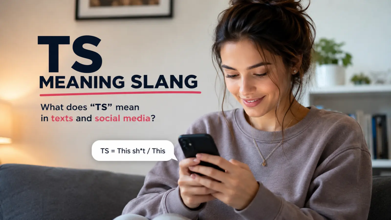 TS Meaning Slang