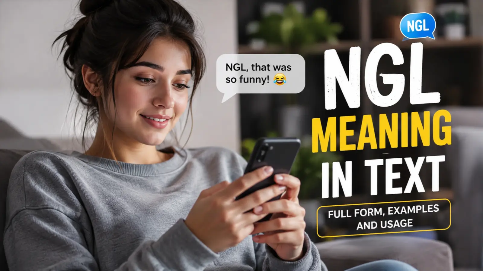 NGL Meaning in Text