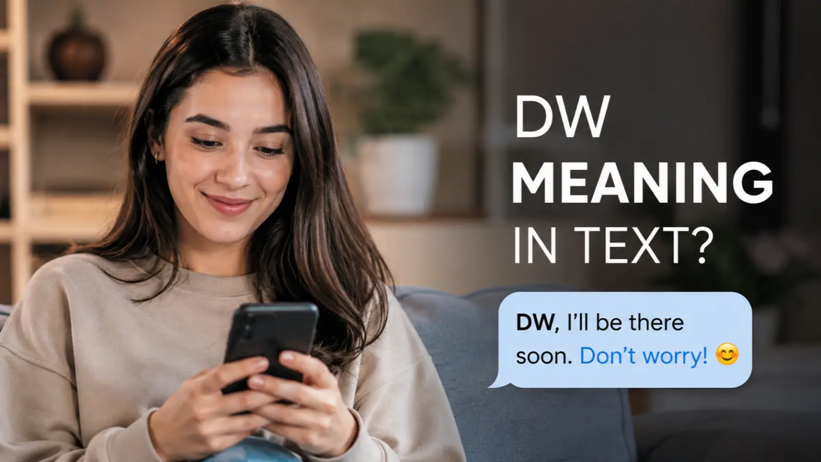 DW Meaning in Text