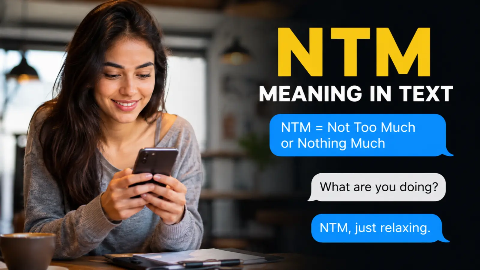 NTM Meaning in Text