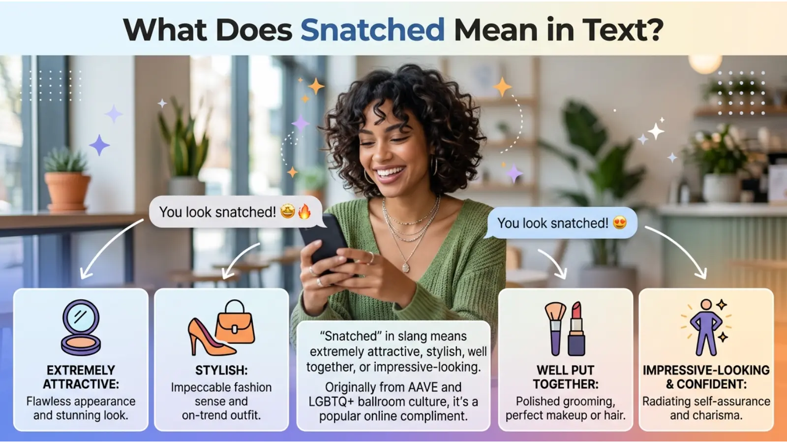 Snatched Meaning Slang